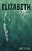 Elizabeth: The New Wave