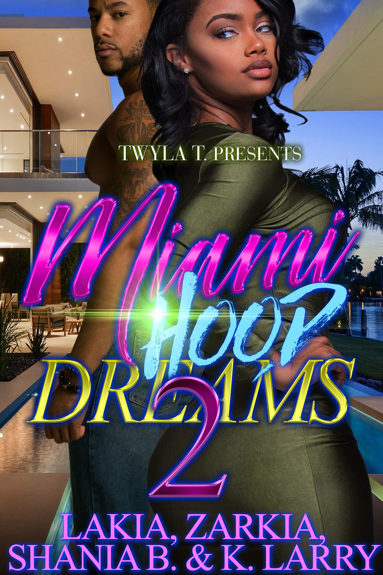 Miami Hood Dreams 2: Finale (Kindle Edition)