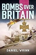 Bombs over Britain