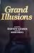 Grand Illusions