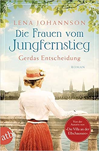 Gerdas Entscheidung (Die Frauen vom Jungfernstieg, #1)