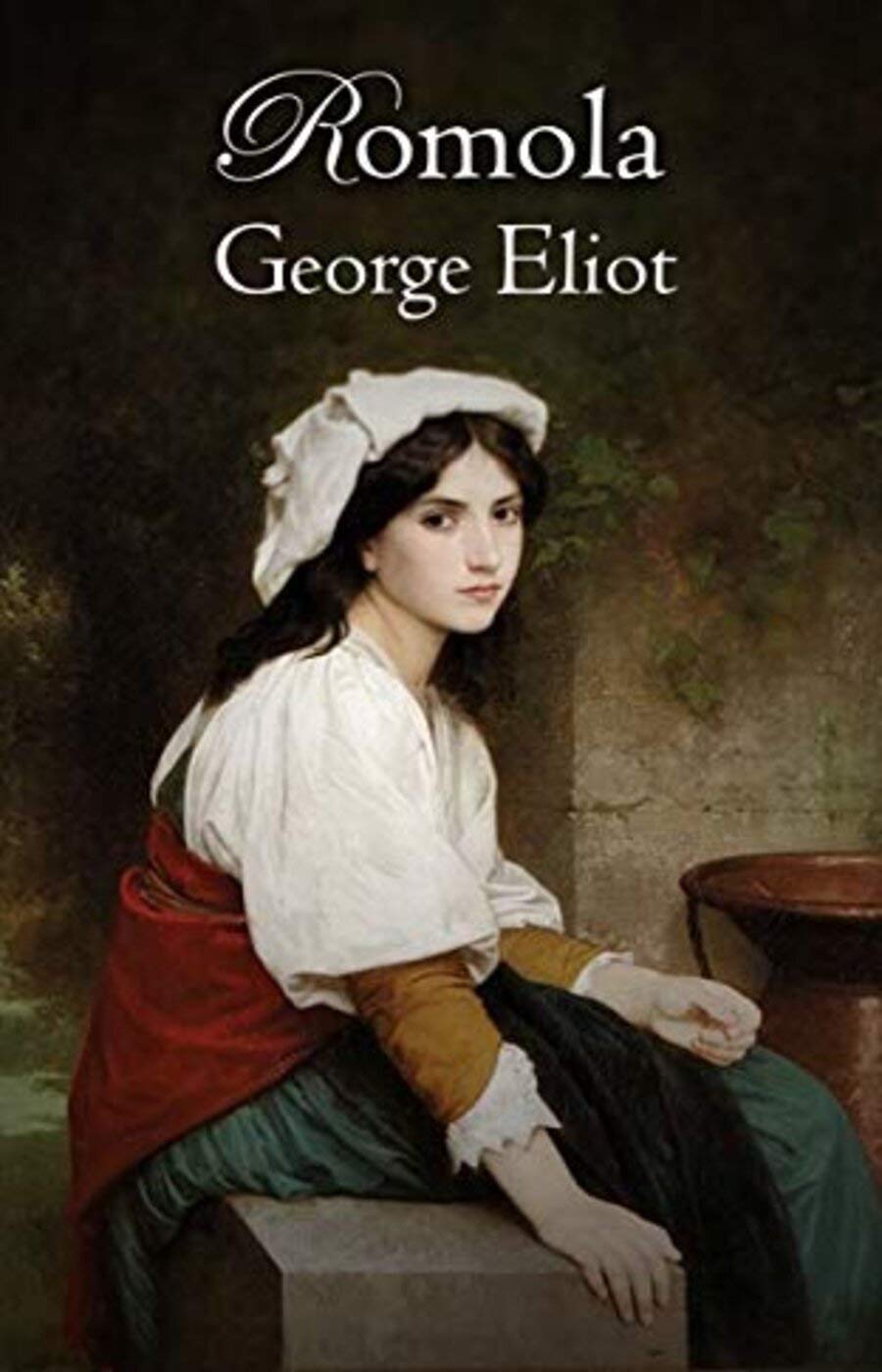 Romola - George Eliot: Annotated