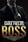 Boss by Sara  Fields