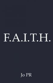 F.A.I.T.H. #2
