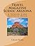 Travel Magazine Scenic Ariz...