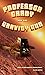 Professor Grady and the Gravity Gun by John Hardison