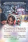 Christmas Comes to Dickens by Peggy Jaeger