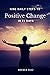 Nine Daily Steps to Positive Change  by Brenda Diaz