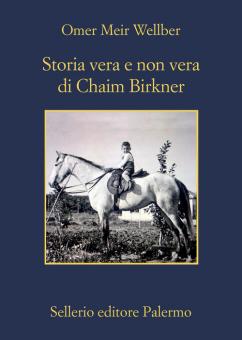 Storia vera e non vera di Chaim Birkner (Paperback)