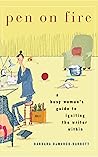 Book cover for Pen On Fire: A Busy Woman's Guide To Igniting The Writer Within