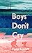 Boys Don't Cry by Fíona Scarlett