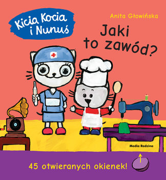 Kicia Kocia i Nunuś. Jaki to zawód? (Board book)