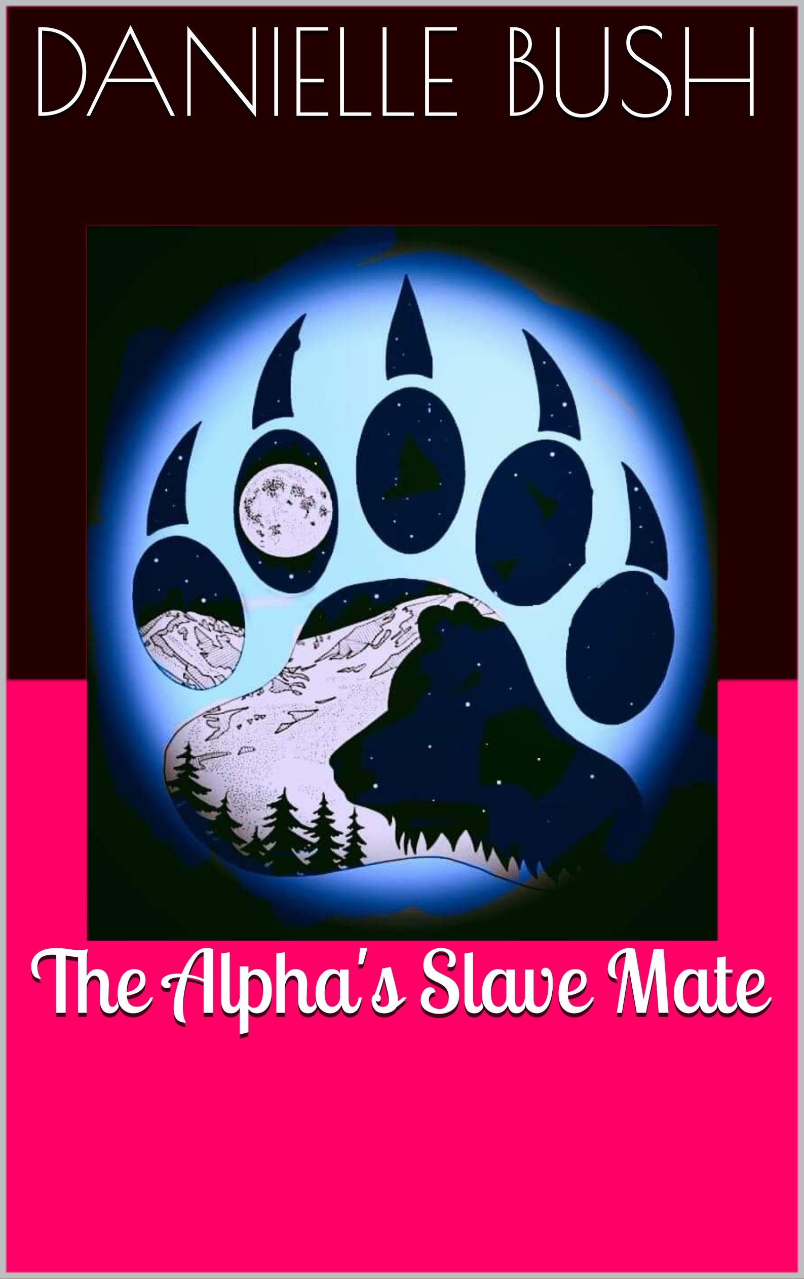 The Alpha's Slave Mate (Kindle Edition)