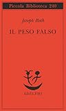 Il peso falso