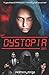 Dystopia (The Dystopia Series)