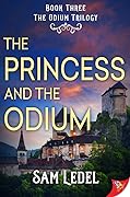 The Princess and the Odium
