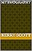 Mythography by Kerry Scott