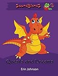 Quests and Dreams