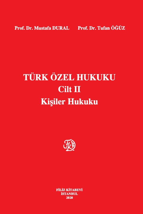 Türk Özel Hukuku Cilt II Kişiler Hukuku (Hardcover)