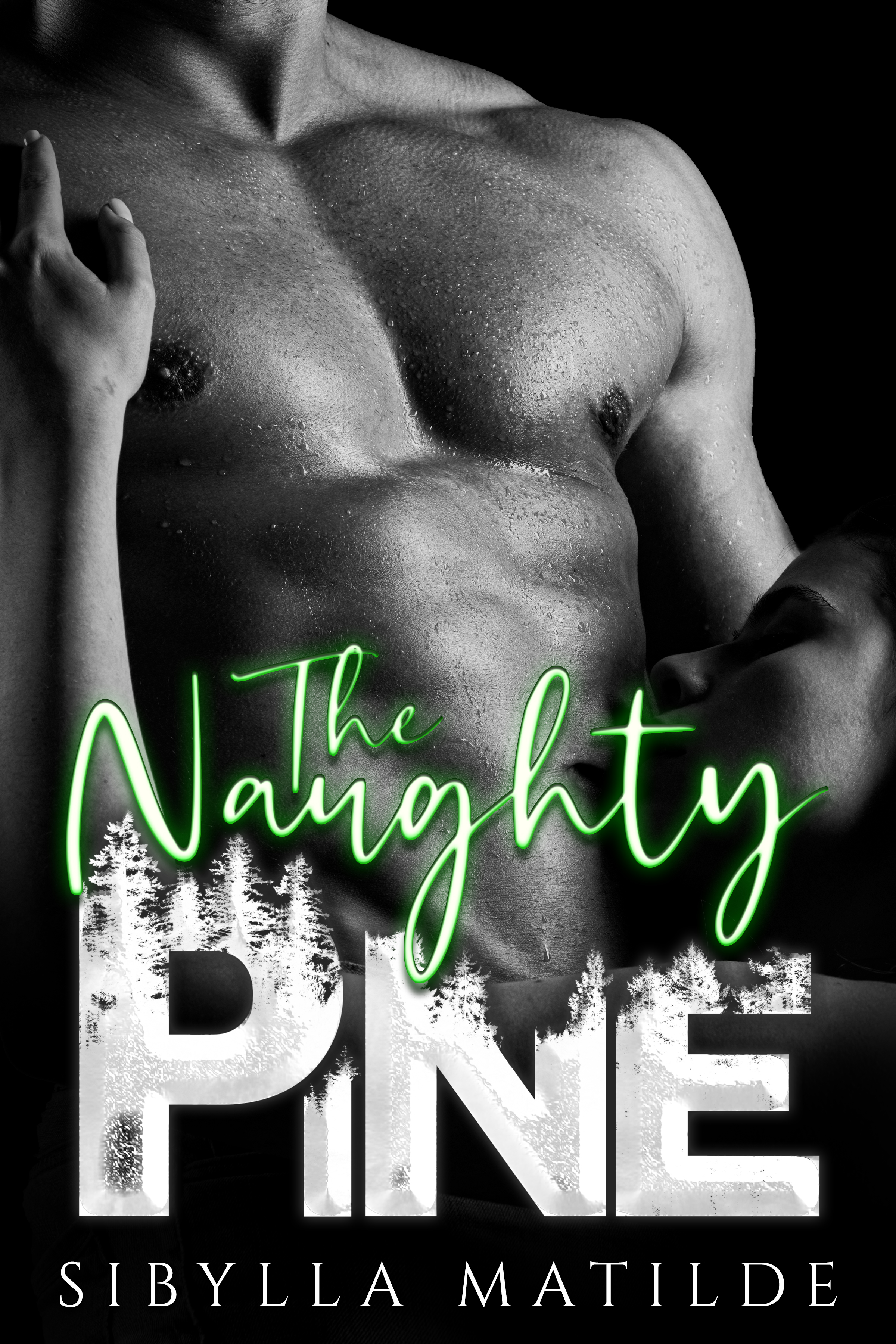 The Naughty Pine (Kindle Edition)