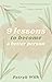 9 lessons to become a better person: Guide to a happy, fulfilling, and successful life, by choice NOT CHANCE