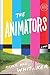 The Animators