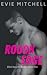 Rough Edge (Elliot Security, #1)