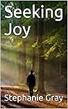Seeking Joy