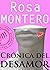 Crónicas del desamor (Spanish Edition)