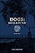 Dogs: Hellbound (The Dogs of Hell Book 1)