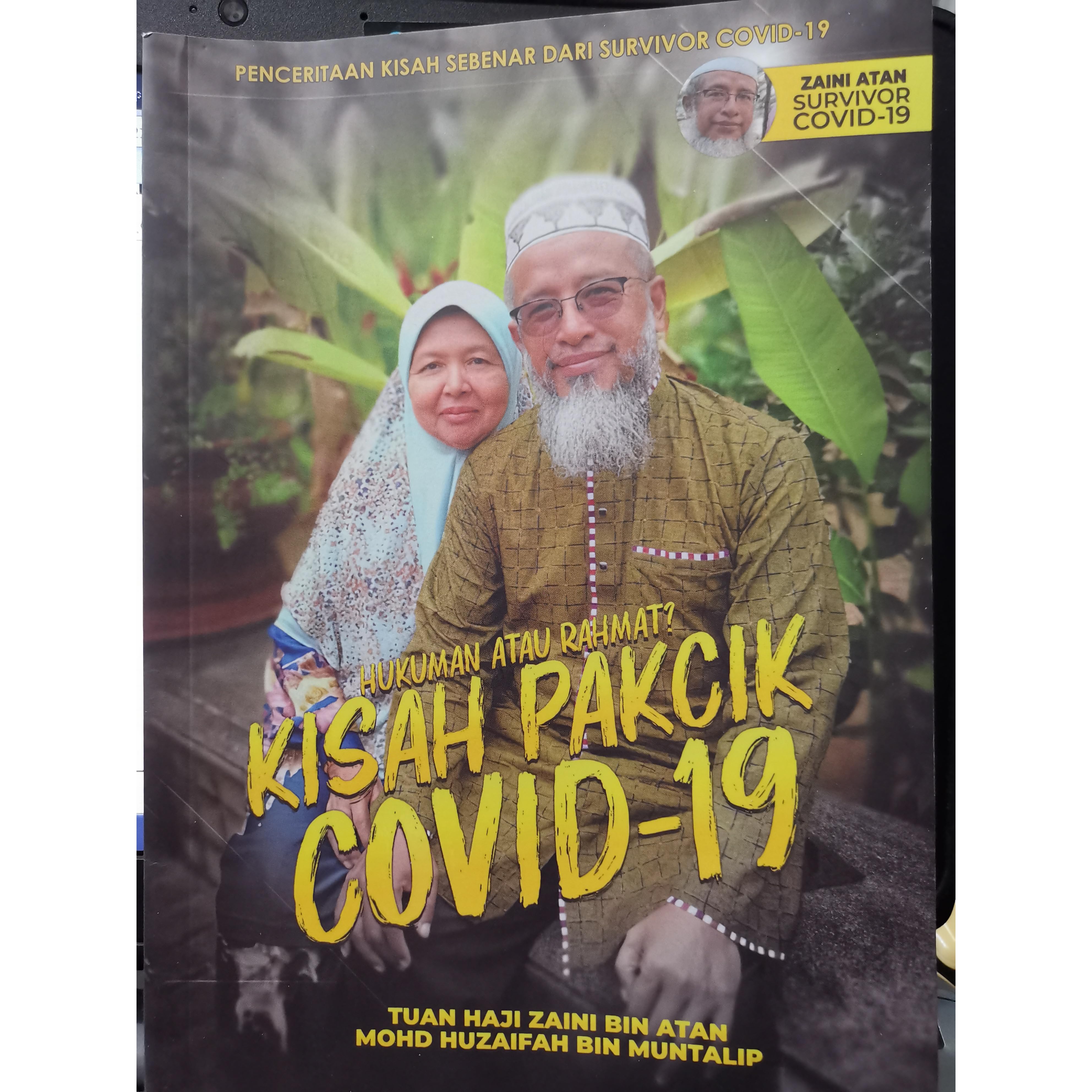 Kisah Pakcik Covid 19 Hukuman Atau Rahmat By Zaini Bin Atan