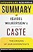 Summary of Isabel Wilkerson's Caste: The Origins of Our Discontents