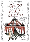 El chico de la piel de cerdo y otros relatos que jamás deberías leer