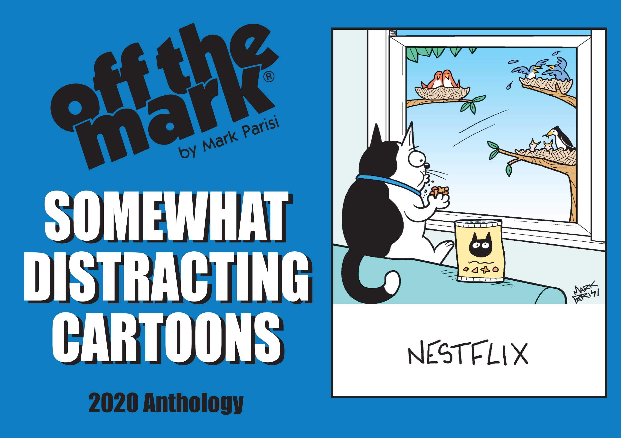 Somewhat Distracting Cartoons: 2020 Off the Mark Cartoons Anthology (off the mark anthology cartoons)