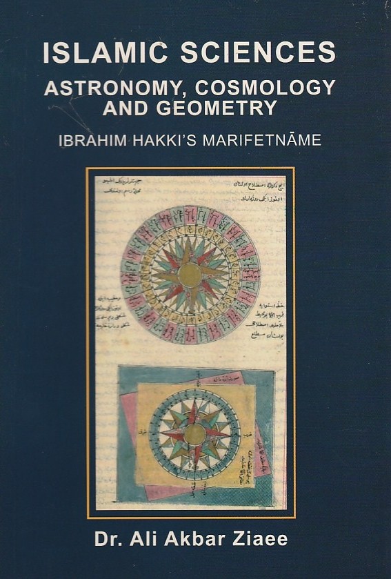 Islamic Sciences: Astronomy, Cosmology And Geometry - Ibrahim Hakki's Marifetnāme