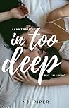In Too Deep
