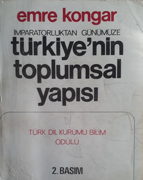 İmparatorluktan Günümüze Türkiye'nin Toplumsal Yapısı (Paperback)