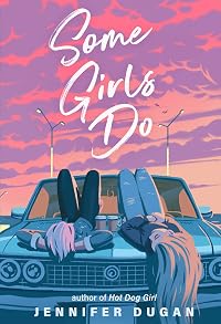 Some Girls Do (Some Girls Do, #1)