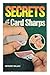 Secrets of the Card Sharps / Gerard Majax ; [Translated by E. W. Egan]