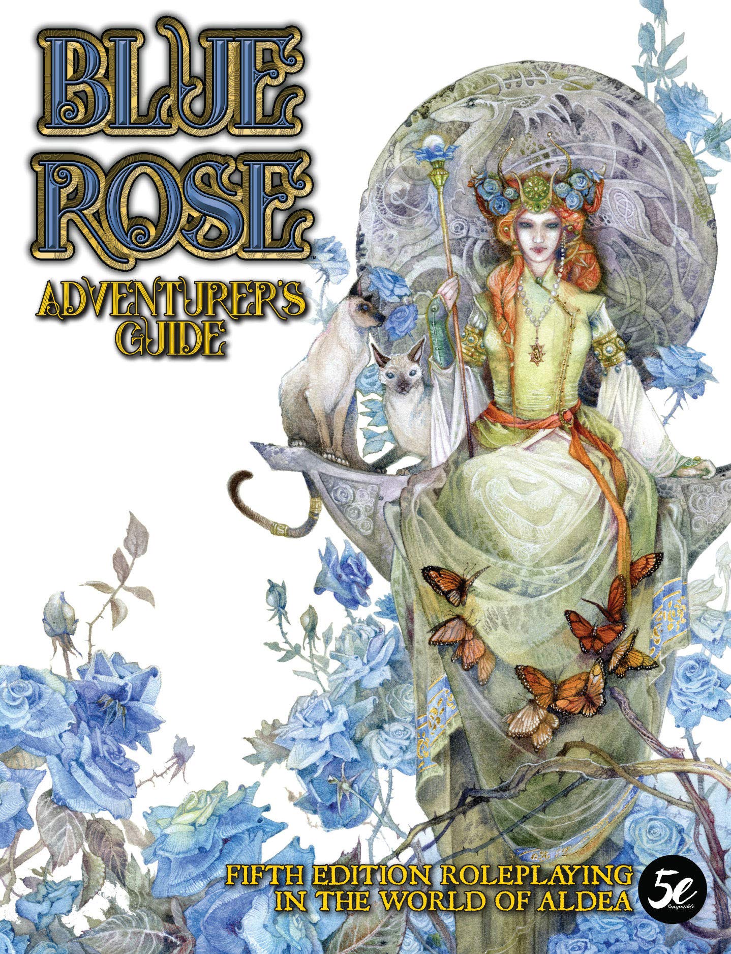 Blue Rose Adventurer's Guide: For 5th Edtion (Hardcover)