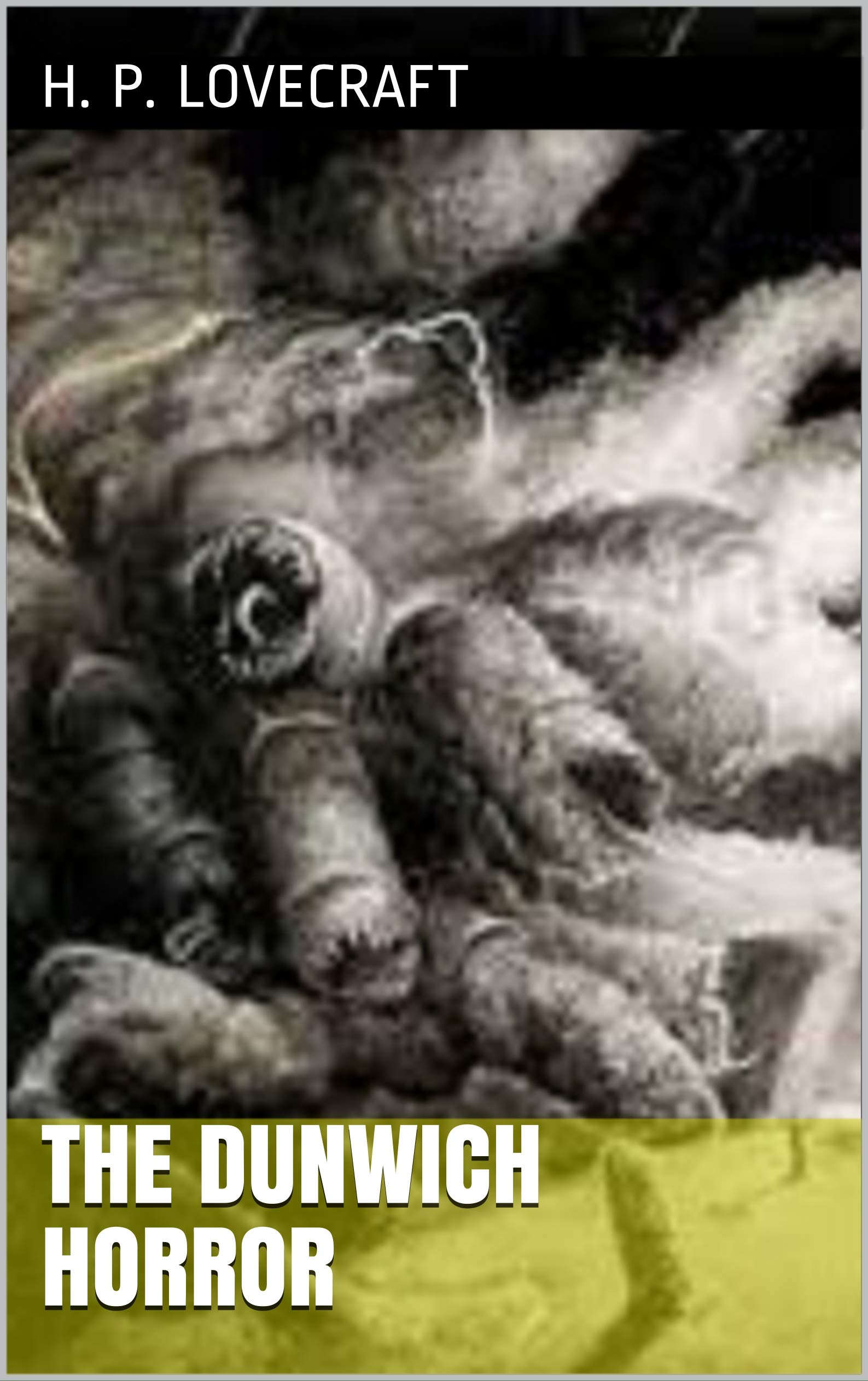 The Dunwich Horror