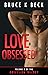 Love Obsessed (Obsession Tr...