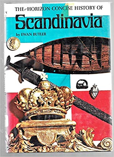 The Horizon concise history of Scandinavia