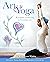 Art & Yoga: Kundalini Awake...