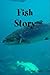 Fish Story