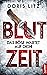 Blutzeit: Das Böse wartet auf dich! (Lina Saint-George 1) (German Edition)