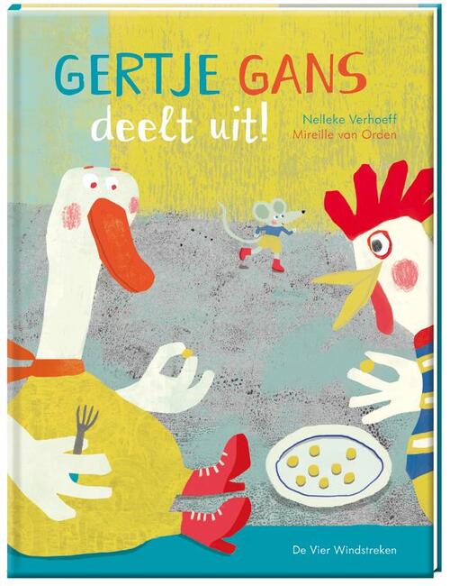 Gertje Gans deelt uit! (Hardcover)