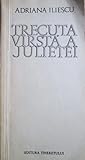 Trecuta vîrstă a Julietei