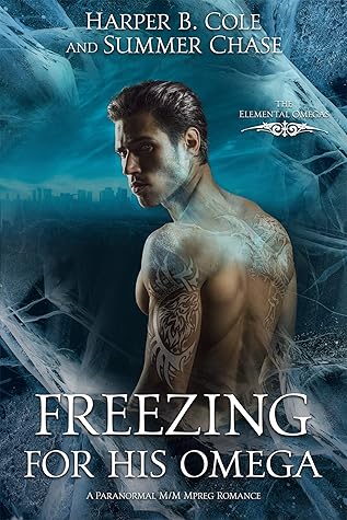 Freezing for His Omega (The Elemental Omegas #3)