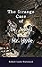 The Strange Case of Dr. Jekyll and Mr. Hyde: Original Classics and Annotated